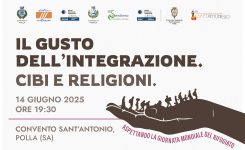IL GUSTO DELL’INTEGRAZIONE CIBI E RELIGIONI: Sabato 14 Giugno a Polla, Incontro-Dibattito con i migranti dei progetti SAI